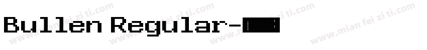 Bullen Regular字体转换